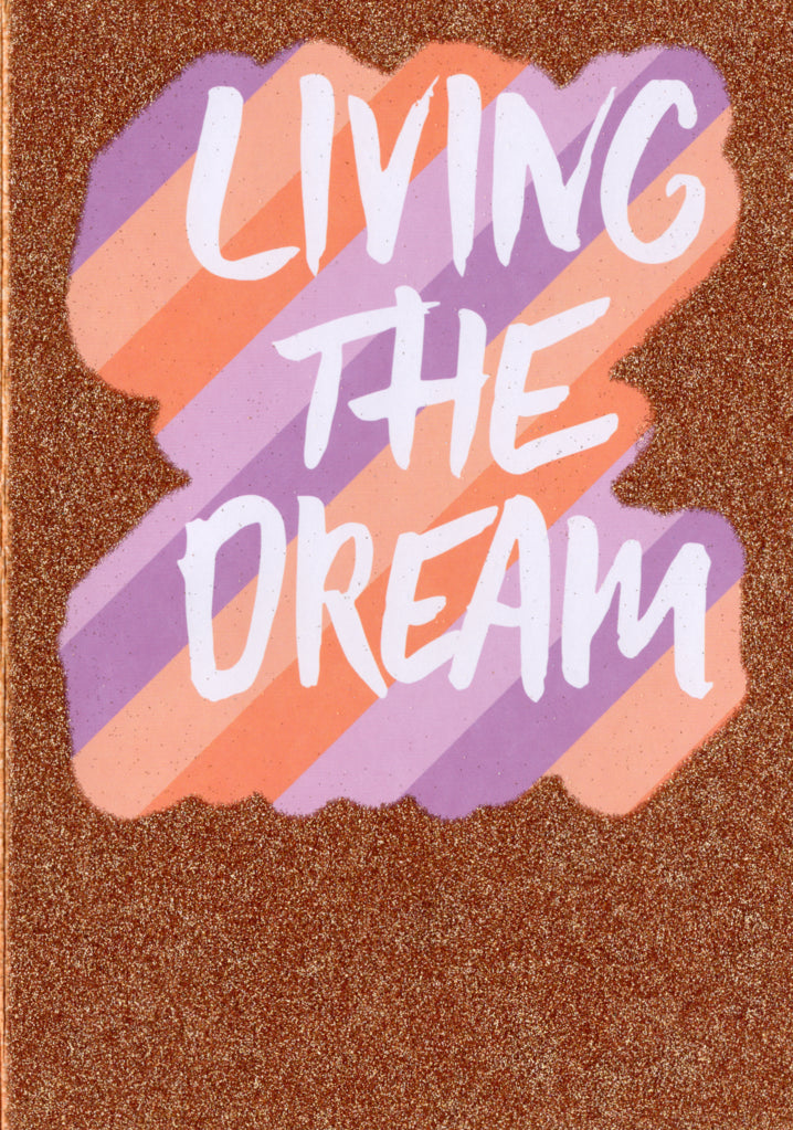 Living the dream Blank Greeting Card Retail $3.99. Inside: Blank | 7838 | 255389