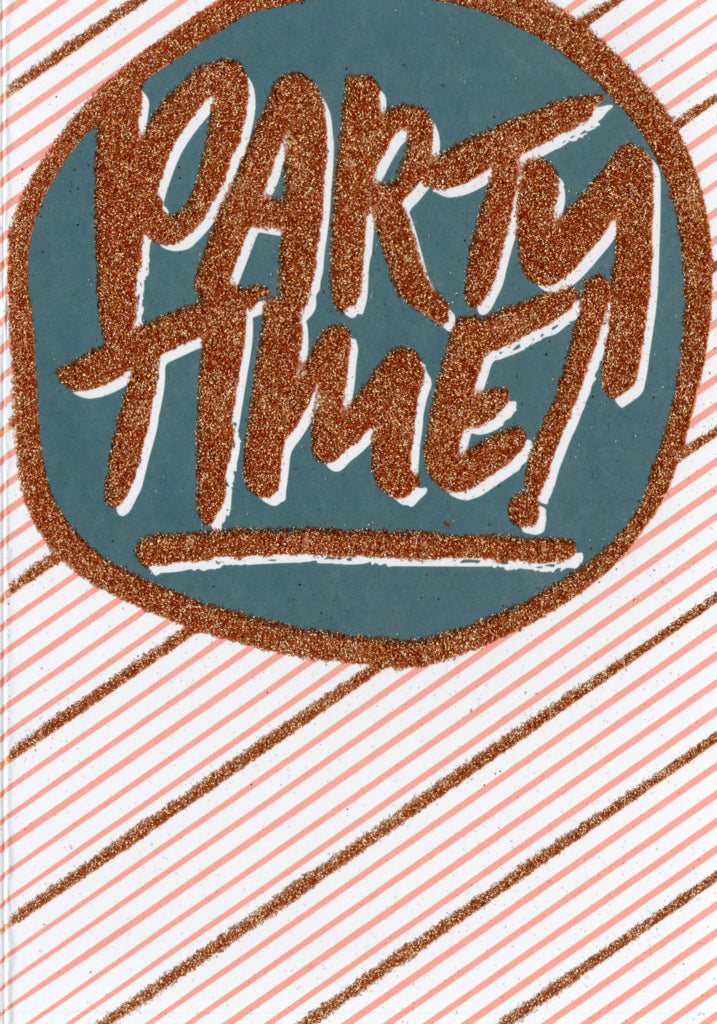 Party time Blank Greeting Card Retail $3.99. Inside: Blank | 7804 | 255493