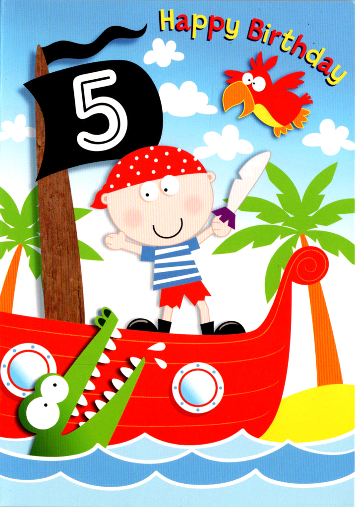 Pirate- 5th age boy birthday card. Retail $2.59. Inside: Treasure this birthday forever. | 5174 | 255536