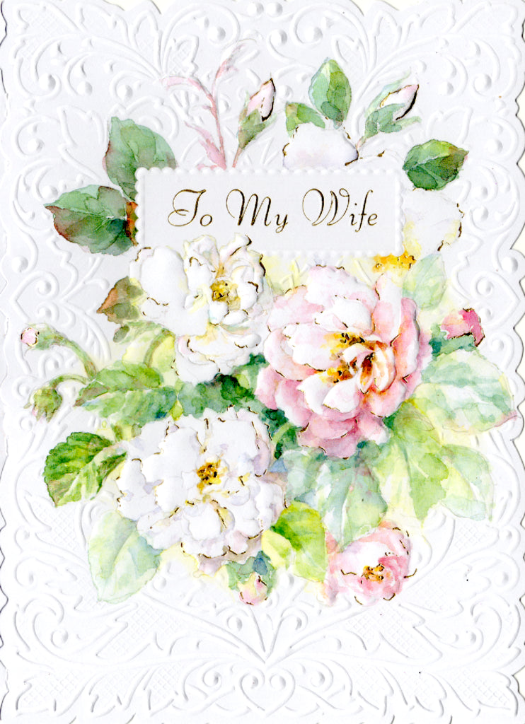 Roses for my wife embossed die cut anniversary greeting card by Carol Wilson Inside: I love you more than words can say Retail $4.25 | CRG1583 | 255568