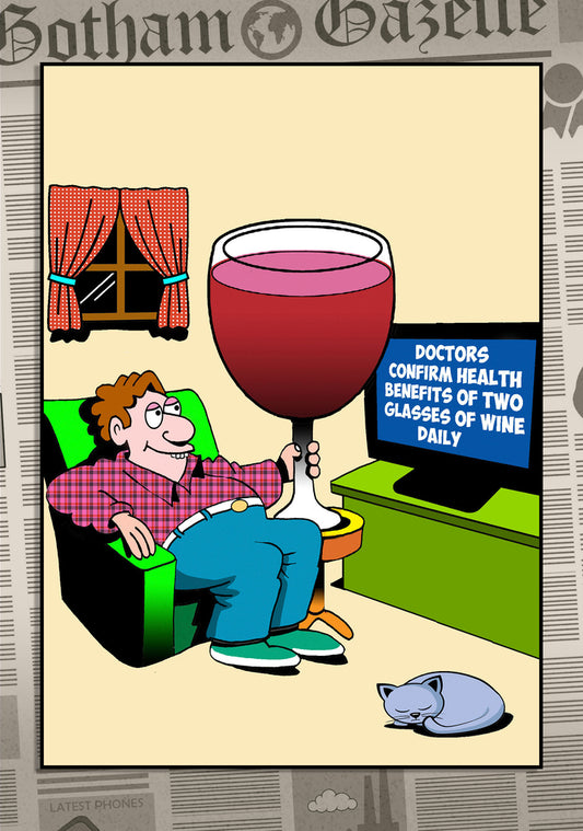 Mark Lynch Man Drinking Large Wine Glass Health Benefits Funny Birthday Greeting Card 5x7 | 1122 | 259288
