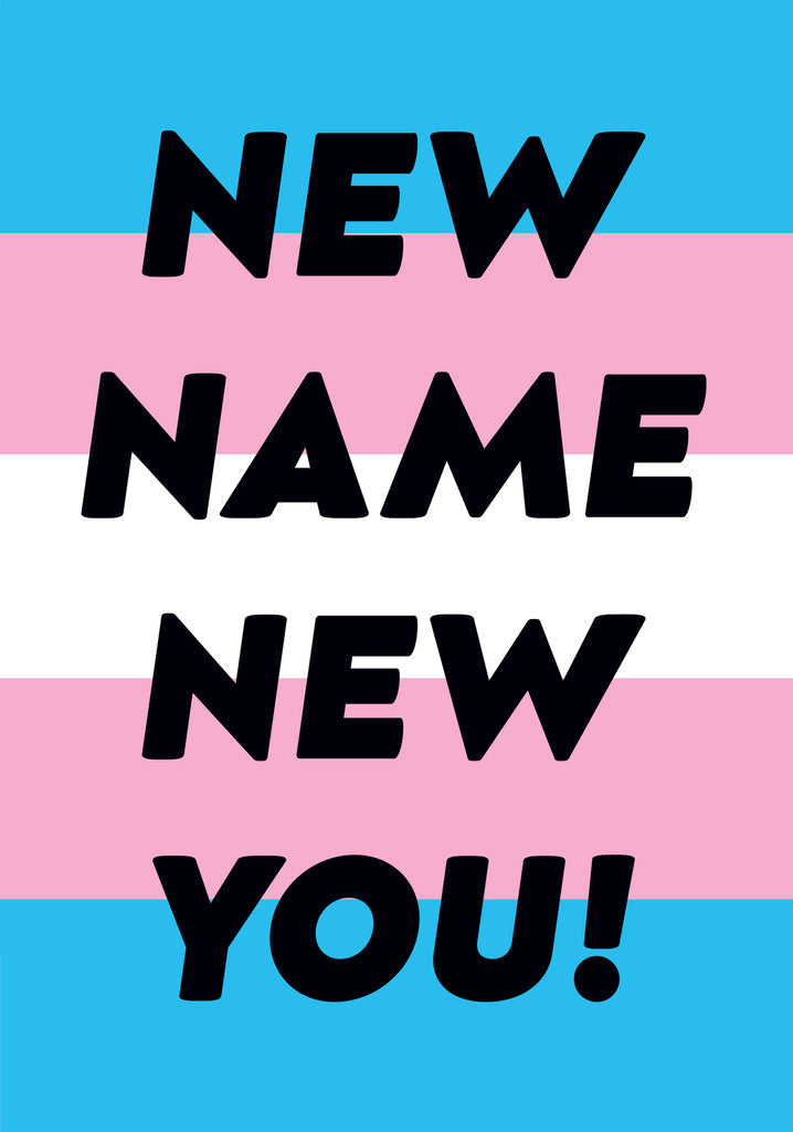 Dean Morris New Name New You Funny Transition Greeting Card 5x7 RAN35 | 259808