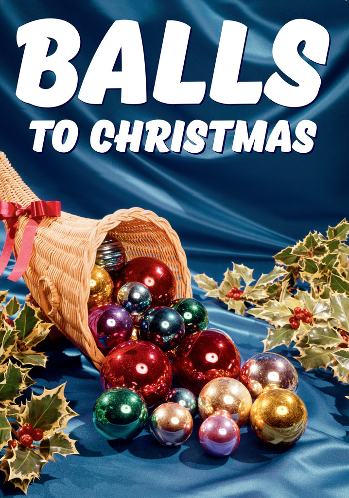 Dean Morris Balls To Christmas Funny Greeting Card 5x7 DMX214 | 259866