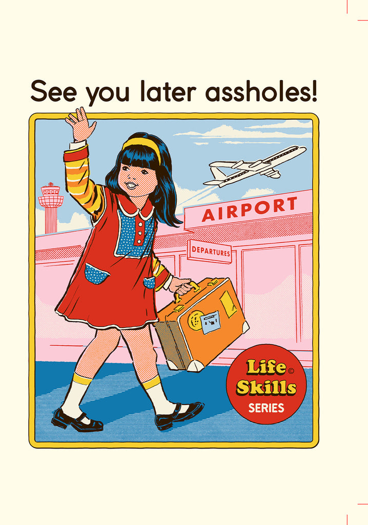 Blank - Steven Rhodes See you later Greeting Card 5x7 | 1073 | 260033