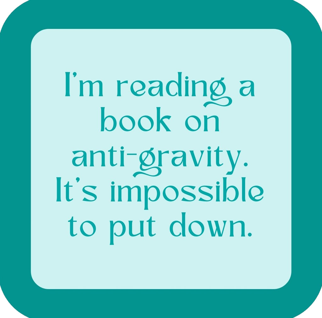 Anti Gravity Book Impossible To Put Down Premium Drink Coaster Resin With Cork Backing | 58499 | 260174 260174