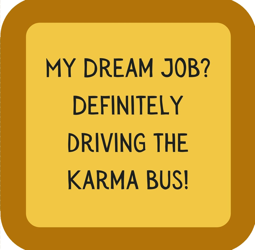 Dream Job Premium Drink Coaster Resin With Cork Backing | 58523 | 260198 260198