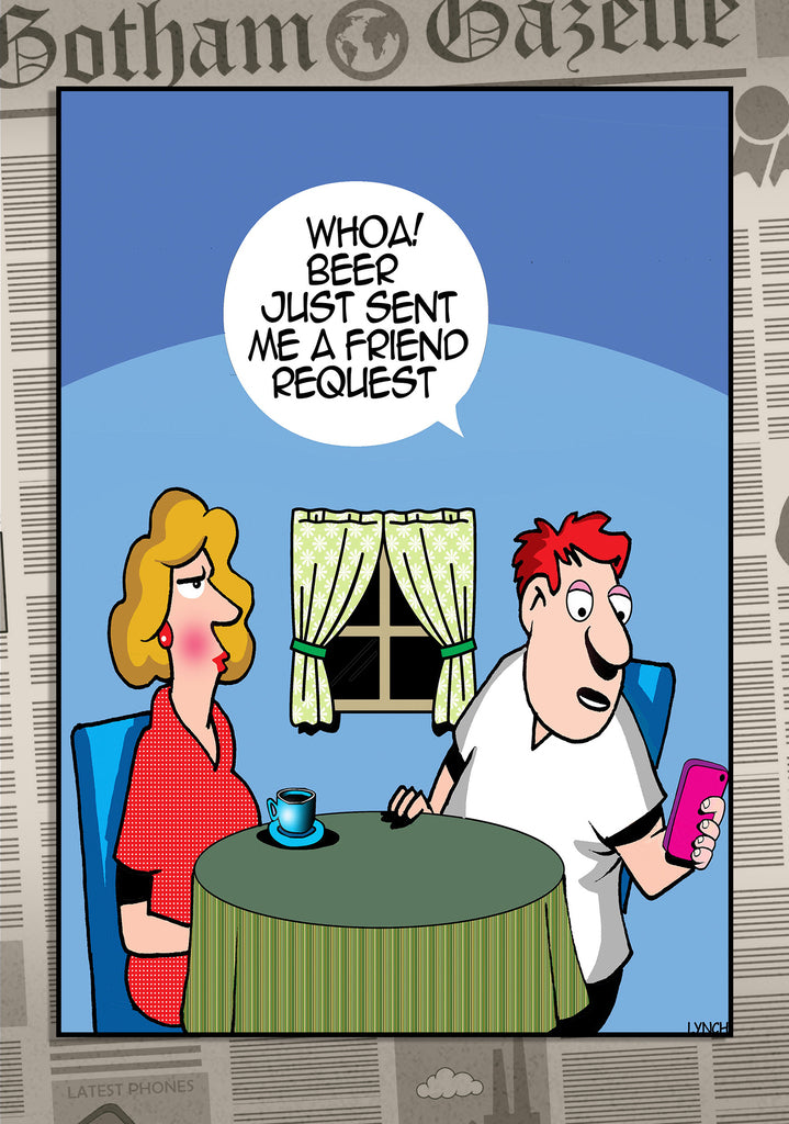 Mark Lynch Husband Beer Friend Request Funny Birthday Greeting Card 5x7 | 2196 | 260713