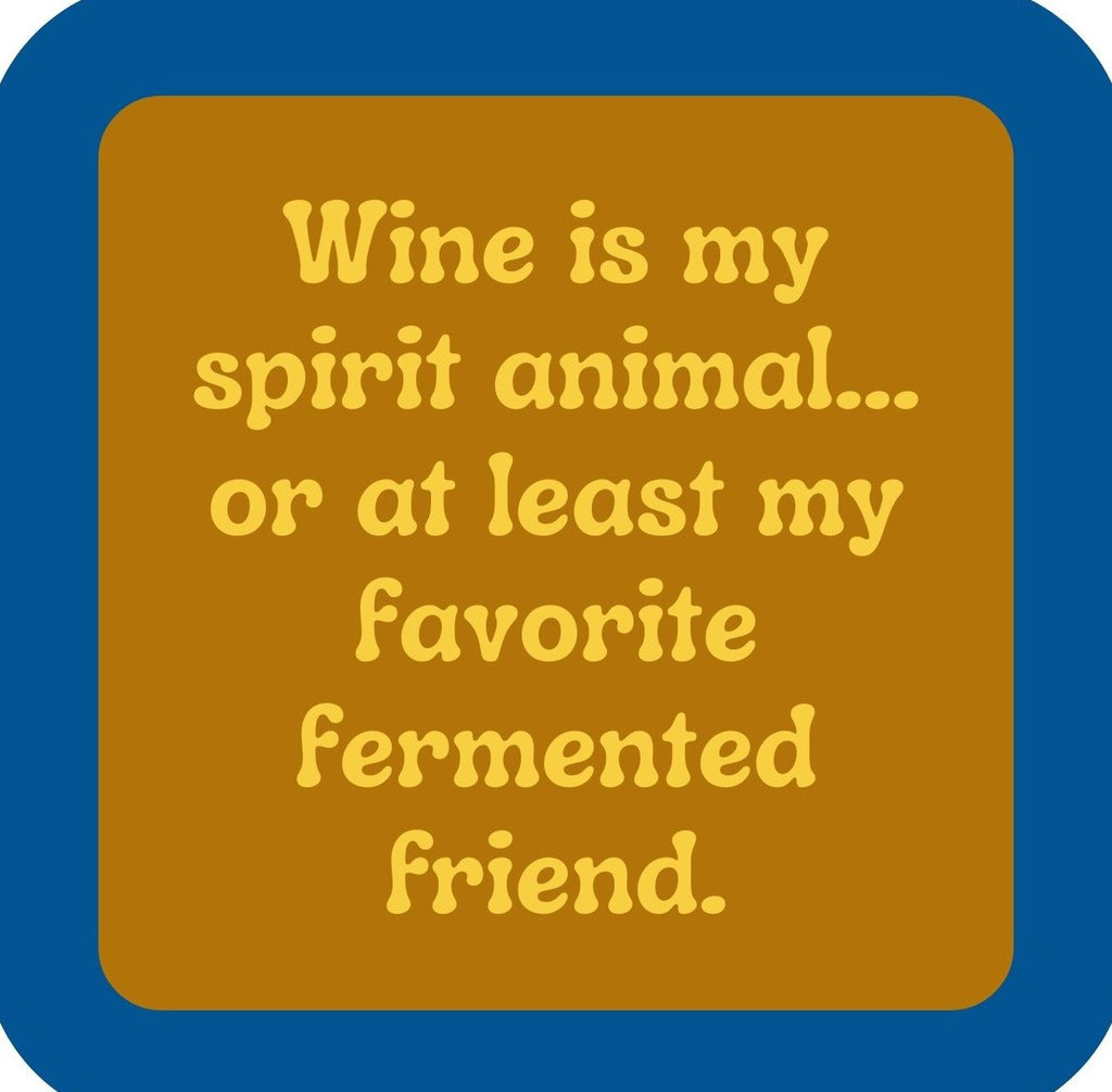Wine Is My Spirit Animal Premium Drink Coaster Resin With Cork Backing | 2376 | 261820 261820