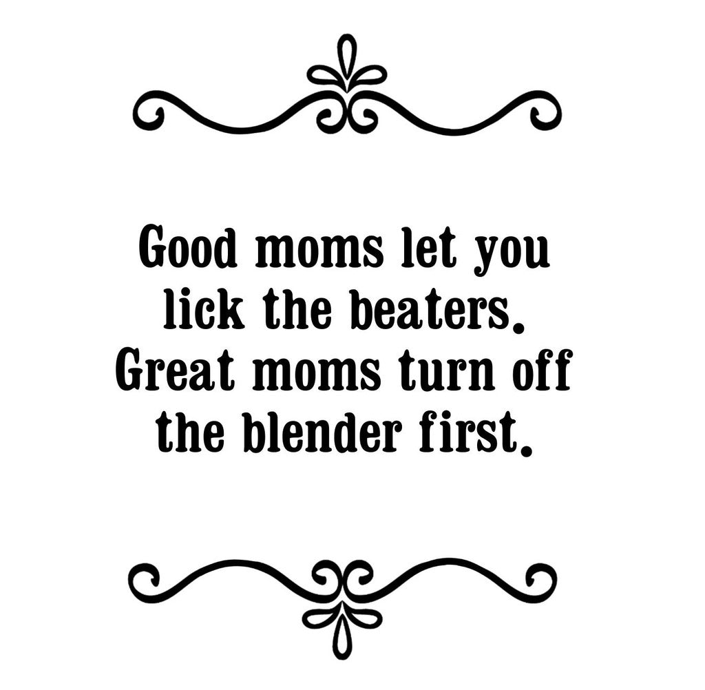 GGZ124 Good Moms Let You Lick The Beaters Premium Drink Coaster Resin With Cork Backing | 2450 | 262491 262491