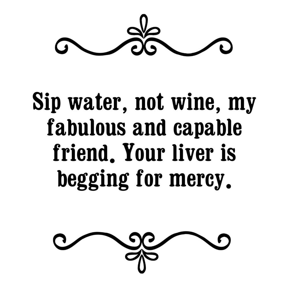 GGZ328 Sip Water Not Wine Premium Drink Coaster Resin With Cork Backing | 2498 | 264895 264895