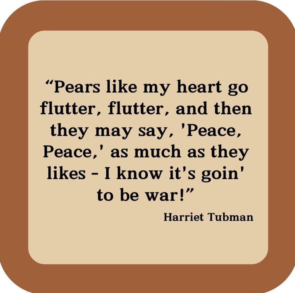 Harriet Tubman Pears Like My Heart Go Flutter Flutter Drink Coaster 265000 2575 265000