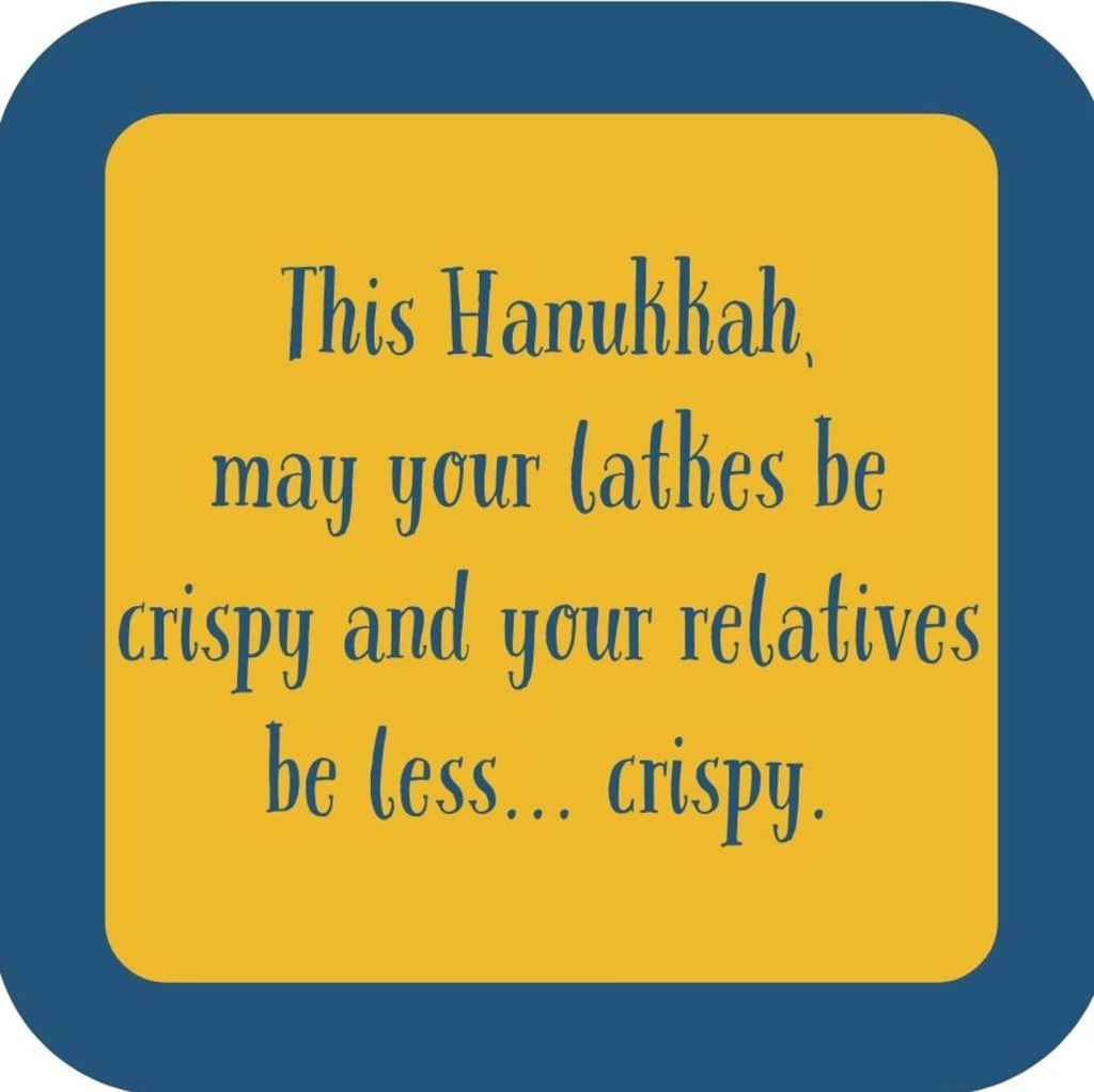 This Hanukkah May Your Latkes Be Crispy And Your Relatives Be Less Crispy Holiday Premium Drink Coaster Resin With Cork Backing 265509 SSC1997 265509