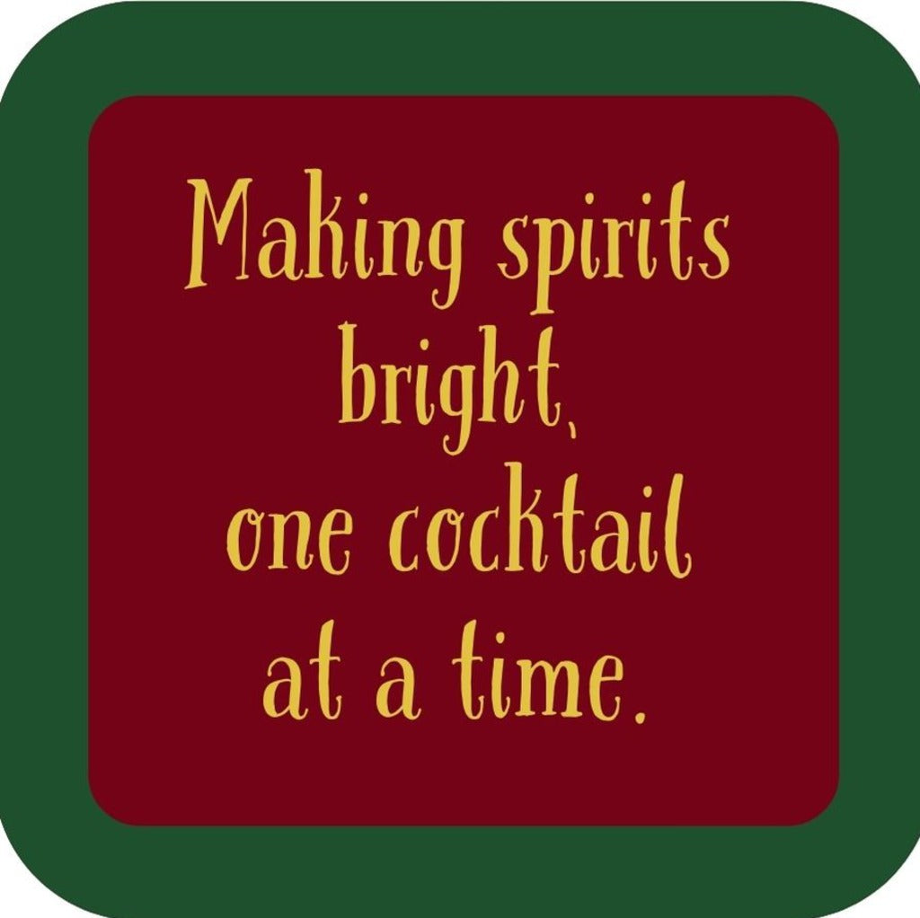 Making Spirits Bright One Cocktail At A Time Holiday Premium Drink Coaster Resin With Cork Backing 265511 SSC1999 265511