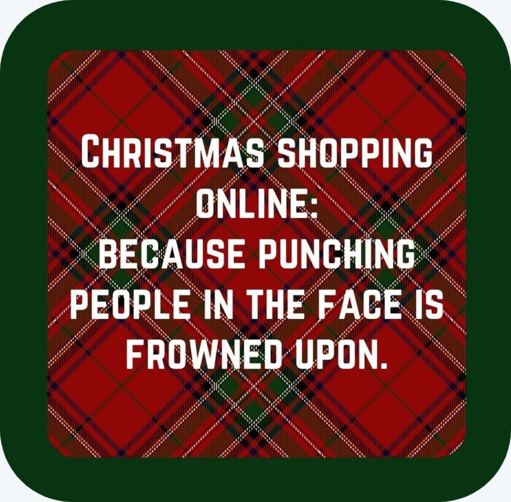 Christmas Shopping Online Because Punching People In The Face Is Frowned Upon Holiday Premium Drink Coaster Resin With Cork Backing 265552 SSC2040 265552
