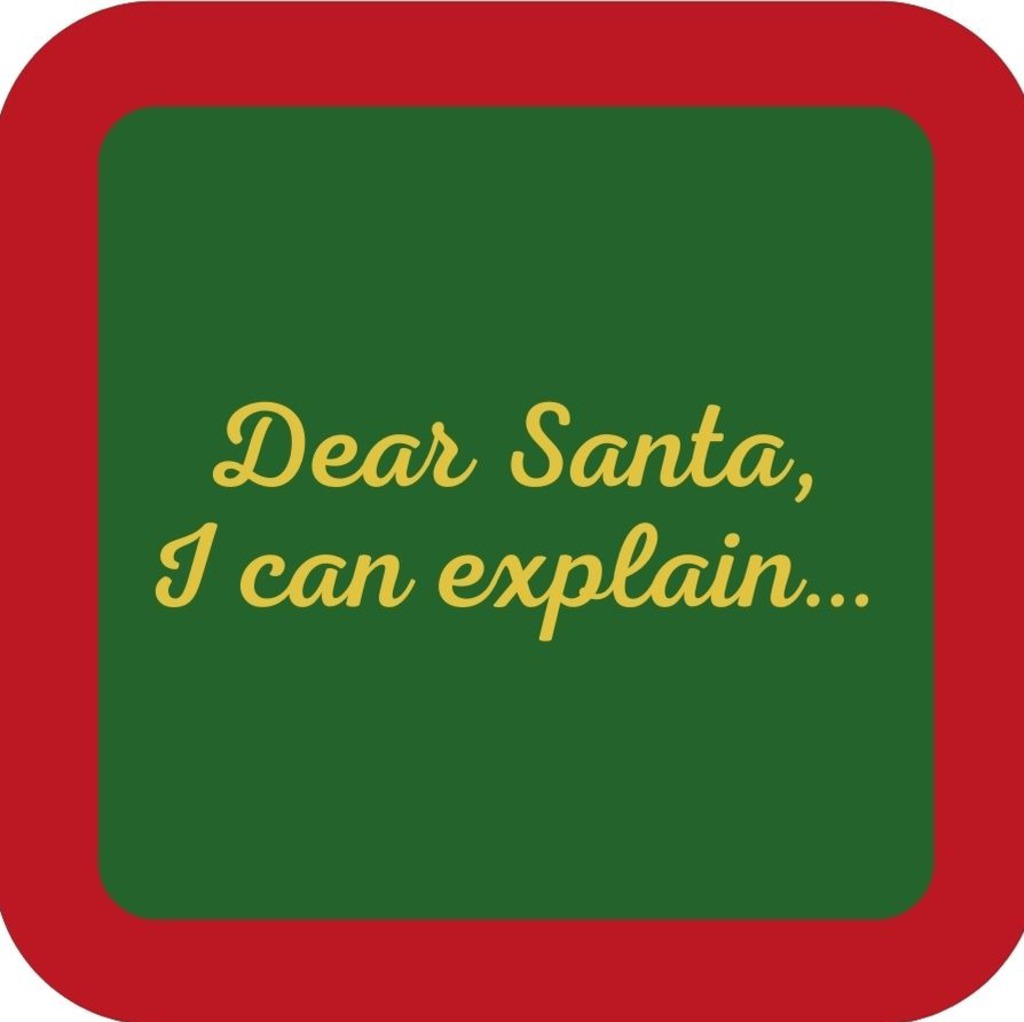 Dear Santa I Can Explain Holiday Premium Drink Coaster Resin With Cork Backing 265558 SSC2046 265558