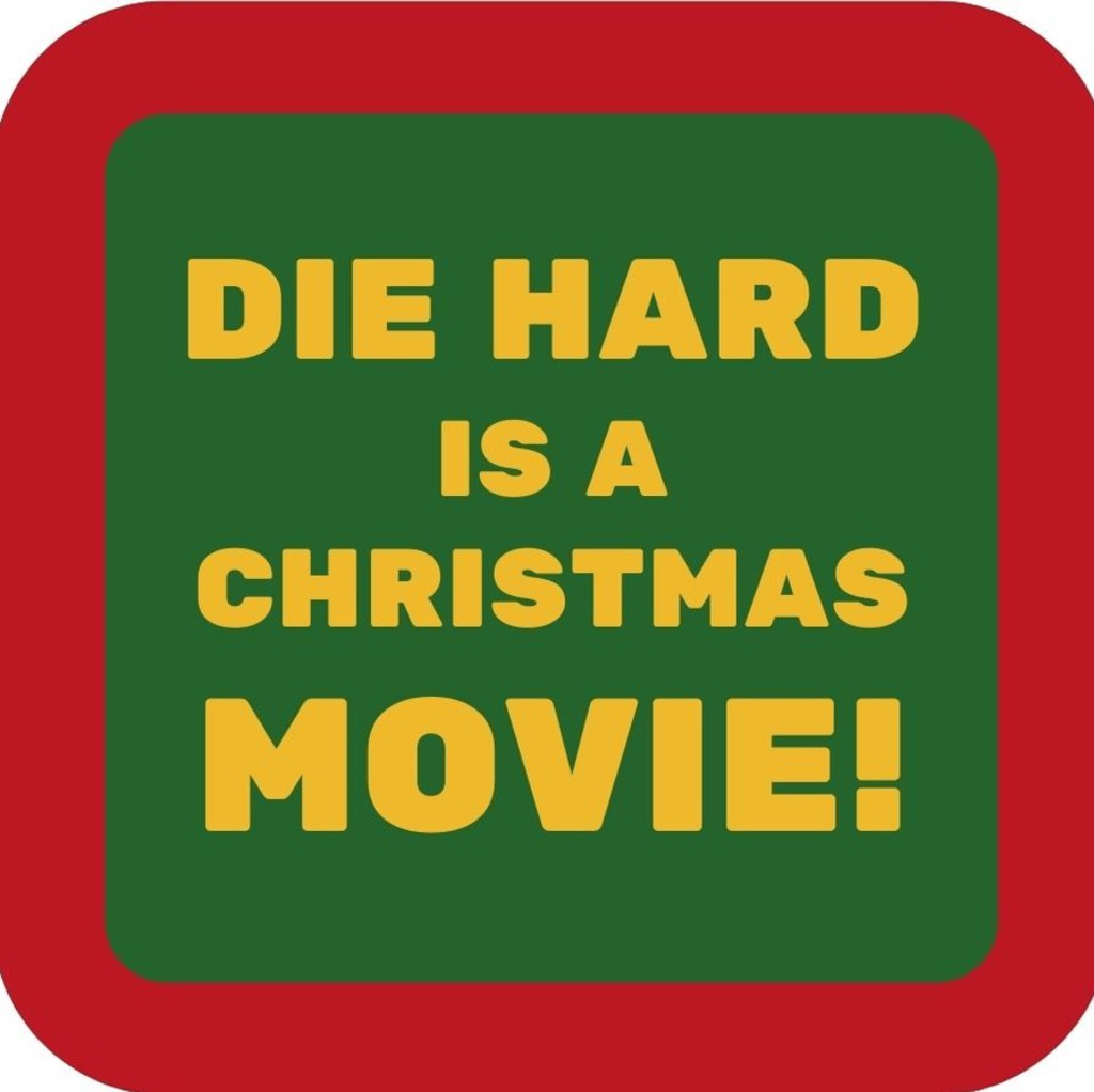 Die Hard Is A Christmas Movie Holiday Premium Drink Coaster Resin With Cork Backing 265560 SSC2048 265560