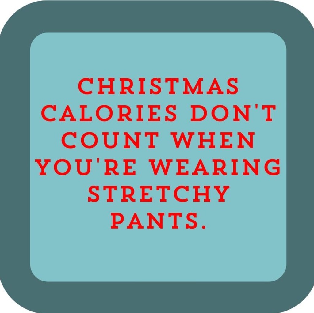 Christmas Calories Dont Count When Youre Wearing Stretchy Pants Holiday Premium Drink Coaster Resin With Cork Backing 265612 SSC2100 265612