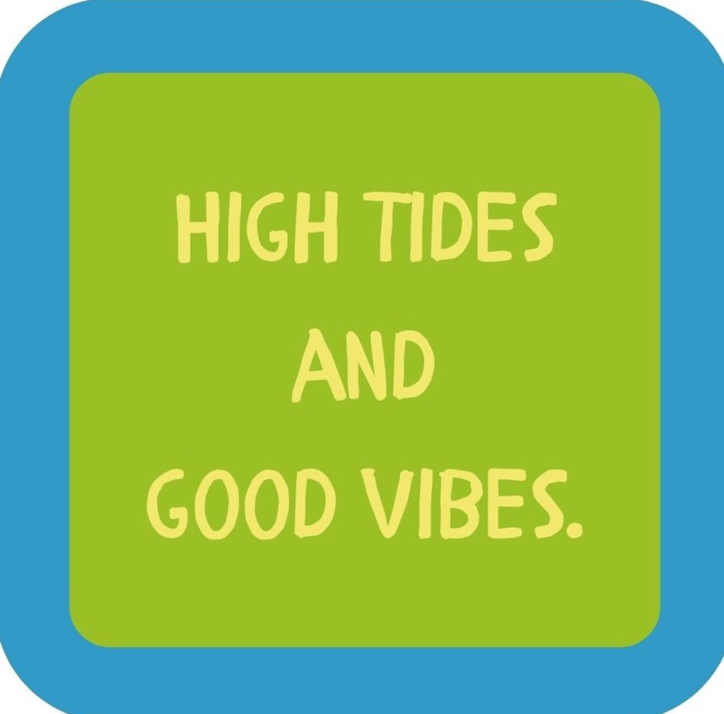 High Tides And Good Vibes Premium Drink Coaster Resin With Cork Backing 265676 SSC2164 265676