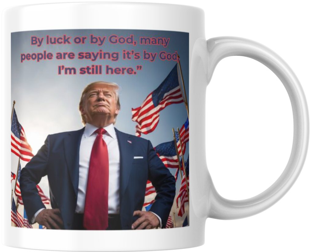 Donald Trump Im Still Here Presidential Campaign MAGA Ceramic Coffee Mug Cup Fun Novelty 12 oz 266849