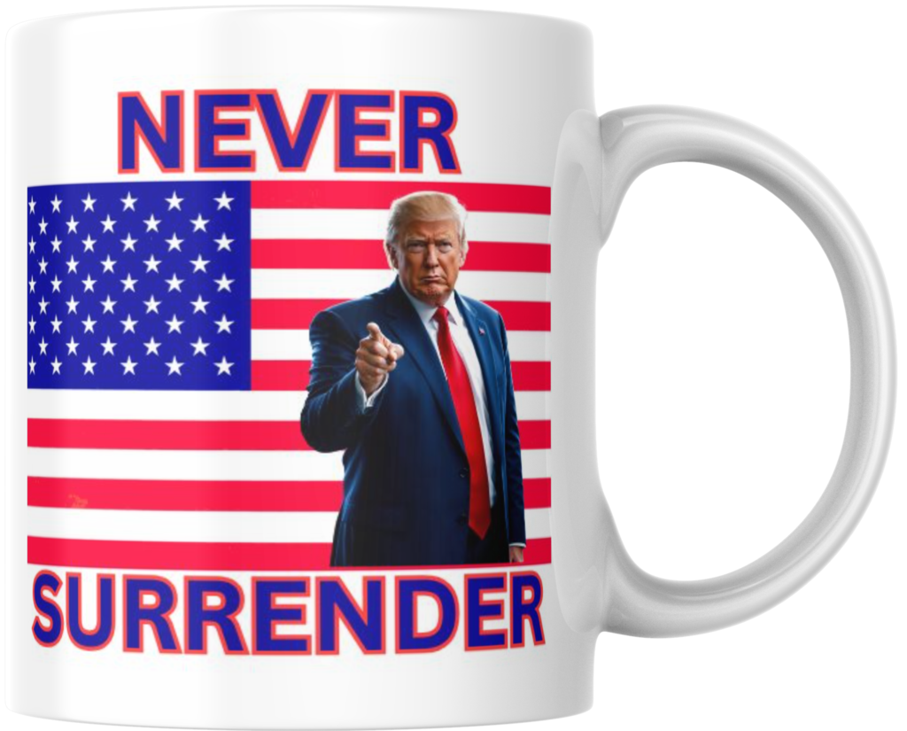 ZZ Donald Trump Never Surrender Color Presidential Campaign MAGA Ceramic Coffee Mug Novelty 12 oz 266883