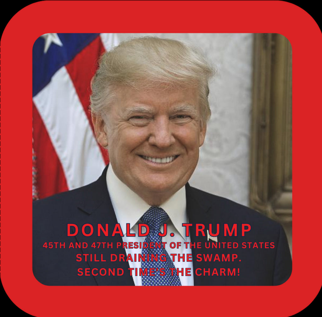 Donald Trump Presidential Inauguration Second Time Charm Swamp Drink Coaster Resin With Cork Backing 267635