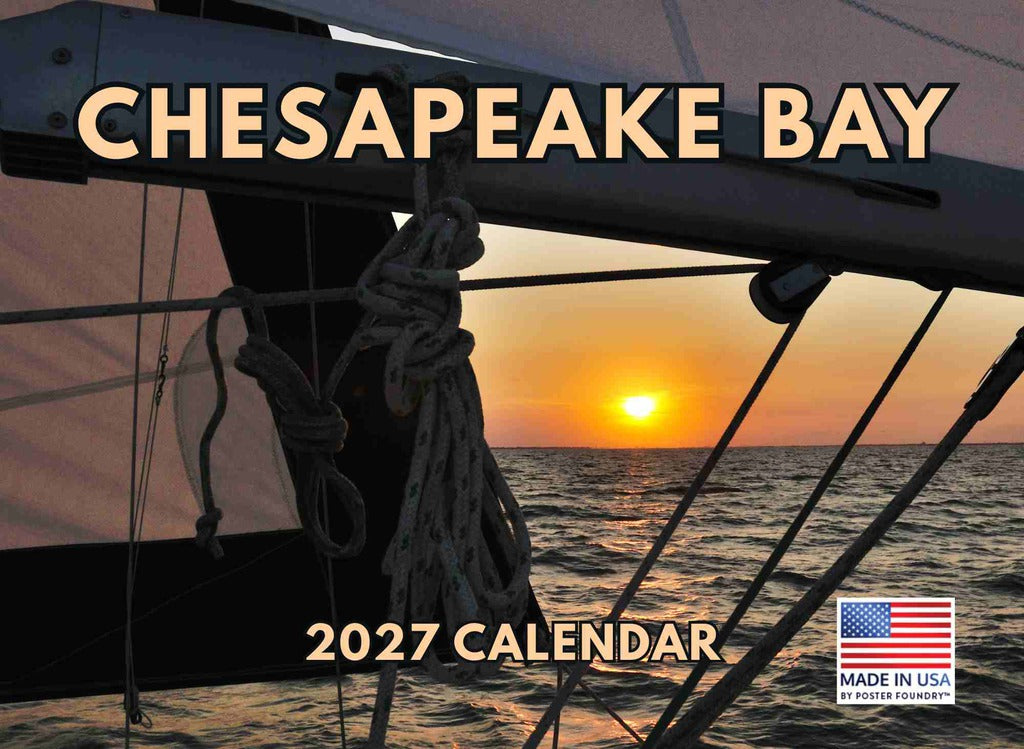 Chesapeake Bay Calendar 2027 Monthly Wall Calender 12 Month | American Made In The USA 270427