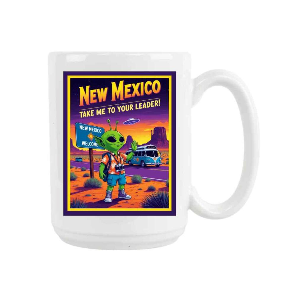 New Mexico Take Me To Your Leader Alien Ceramic Coffee Mug Tea Cup Fun Novelty Gift 15 oz 275464
