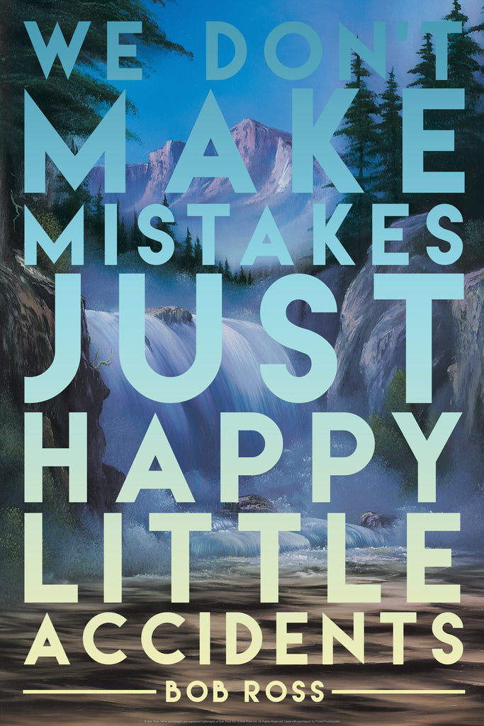 Bob Ross Poster We Dont Make Mistakes Just Happy Little Accidents Painting Famous Motivational Inspirational Painter Cool Wall Art Print Poster 12x18 68536
