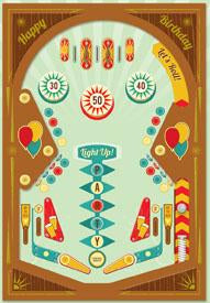 Pinball- Male general birthday card. Retail $4.49. Inside: Have a great birthday! | 5719 | 255234