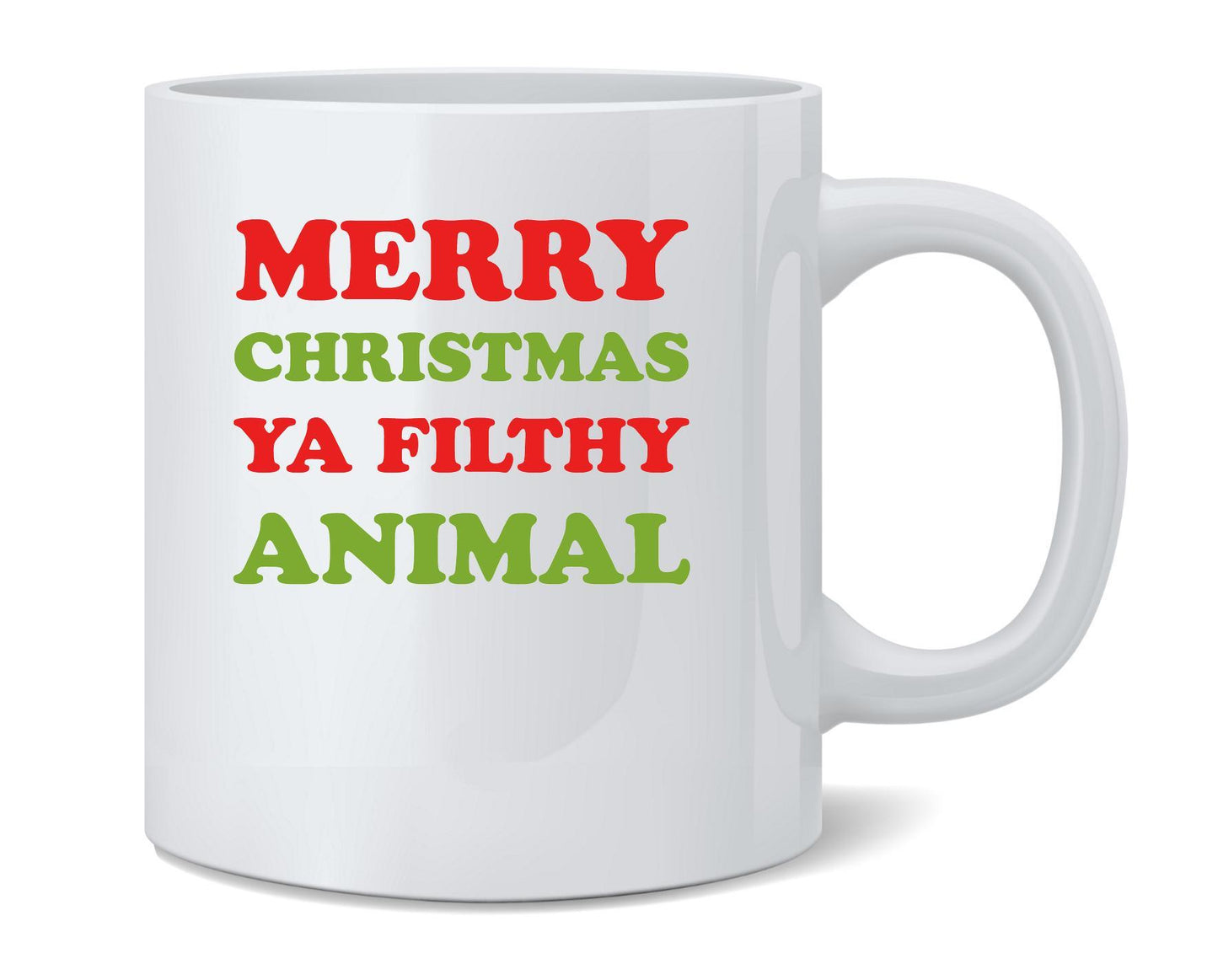 Merry Christmas Ya Filthy Animal Movie Quote Coffee Mug 12oz 181363