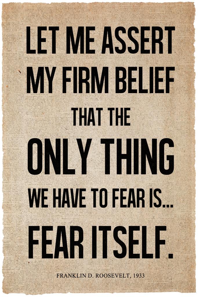President Franklin D. Roosevelt Fear Itself Famous Motivational Inspirational Quote News Cool Wall Art Print Poster 16x24 227960