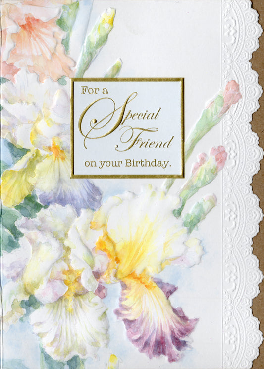 Peach lilac and yellow iris with a white lace border embossed die cut special friend birthday greeting card by Carol Wilson. Inside: Think of each day in the year to come as a chance to enjoy all. Retail $4.25  | CRG6017 | 255734
