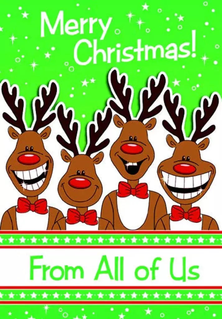 CHRISTMAS CARD-FUNNY REINDEER - FROM ALL Retail $2.99 INSIDE: MERRY CHRISTMAS 256947 XC06509