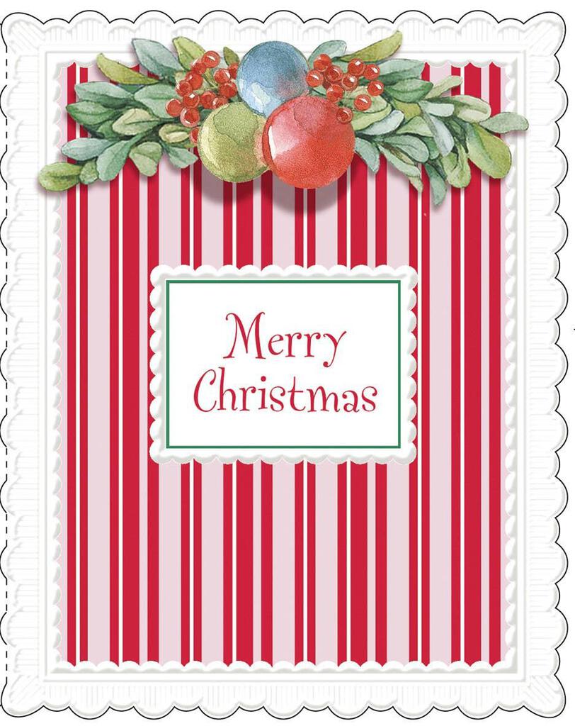 BAUBLES ON CANDY STRIPES embossed die cut Christmas greeting card. Retail $4.25 Inside: Wishing you a Christmas and New Year filled with joy! 257057 CRGX0151