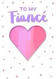 Pink heart- Fiance- Valentine's greeting card. 3. Retail: $3.49. Inside: Our love will grow stronger every day... V07726