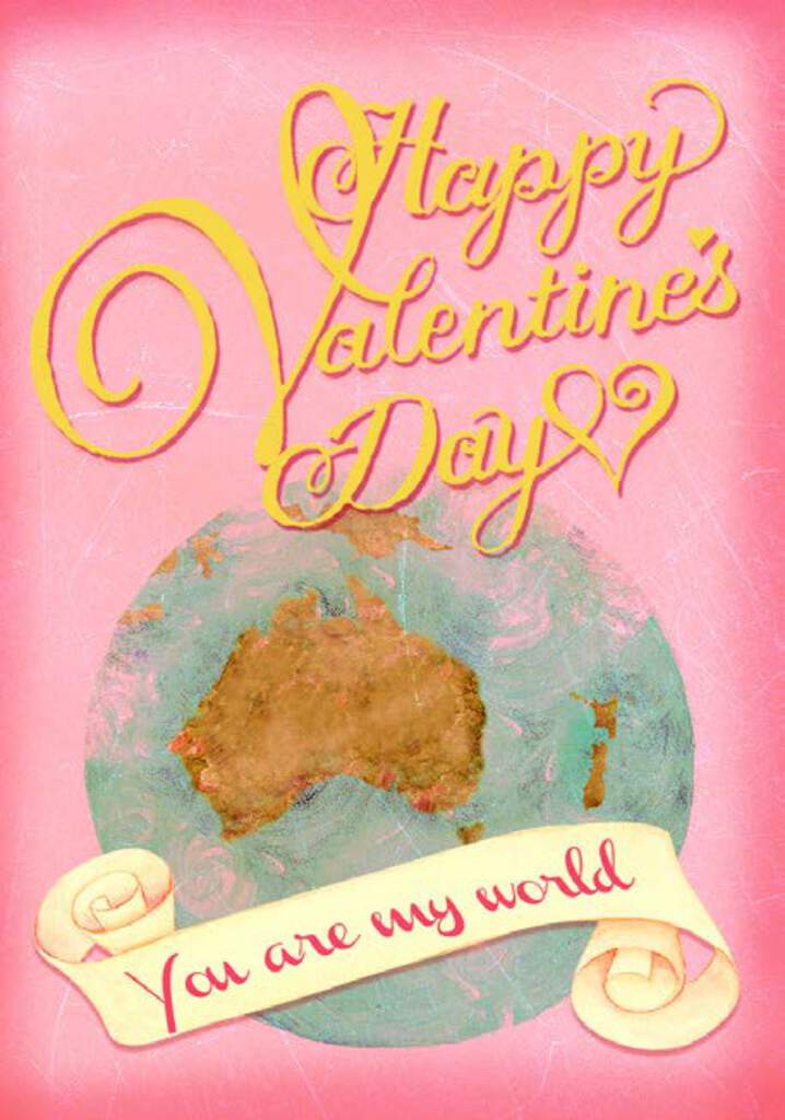 You are my world- Valentine's general greeting card. Retail $4.99. Inside: You make my world go round and round... 257166 V07754