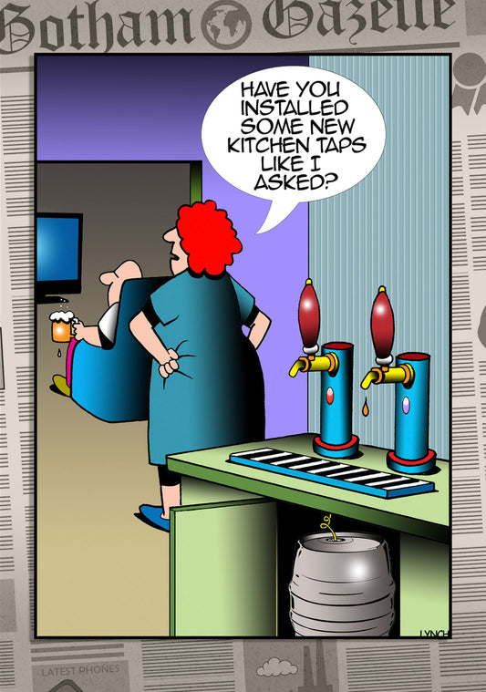 Mark Lynch Kitchen Beer Tap Keg Husband Wife Misunderstanding Funny Greeting Card 5x7 | 1120 | 259286