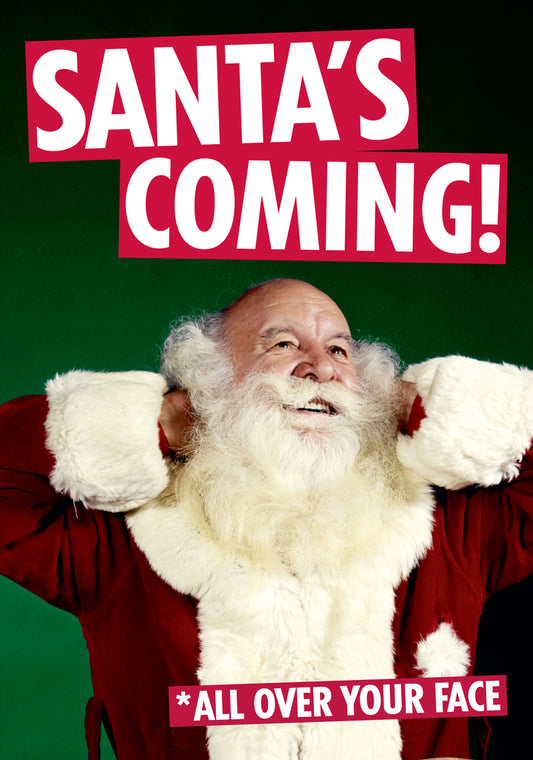 Dean Morris Santa's Coming Funny Greeting Card 5x7 DMX189 | 259855