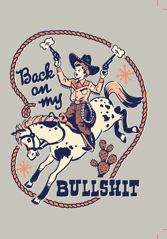 Blank - Steven Rhodes Back on my bullshit Greeting Card 5x7 | 1015 | 259975
