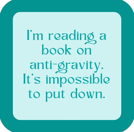 Anti Gravity Book Impossible To Put Down Premium Drink Coaster Resin With Cork Backing | 58499 | 260174 260174