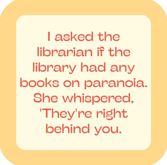 Paranoia Books Right Behind You Premium Drink Coaster Resin With Cork Backing | 58501 | 260176 260176