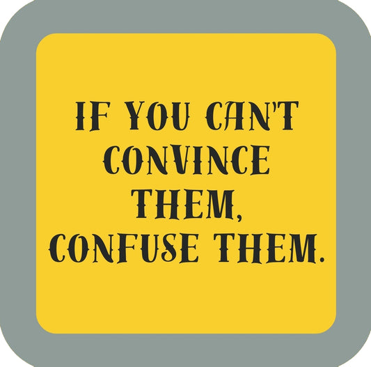 Confuse Them Premium Drink Coaster Resin With Cork Backing | 58516 | 260191 260191