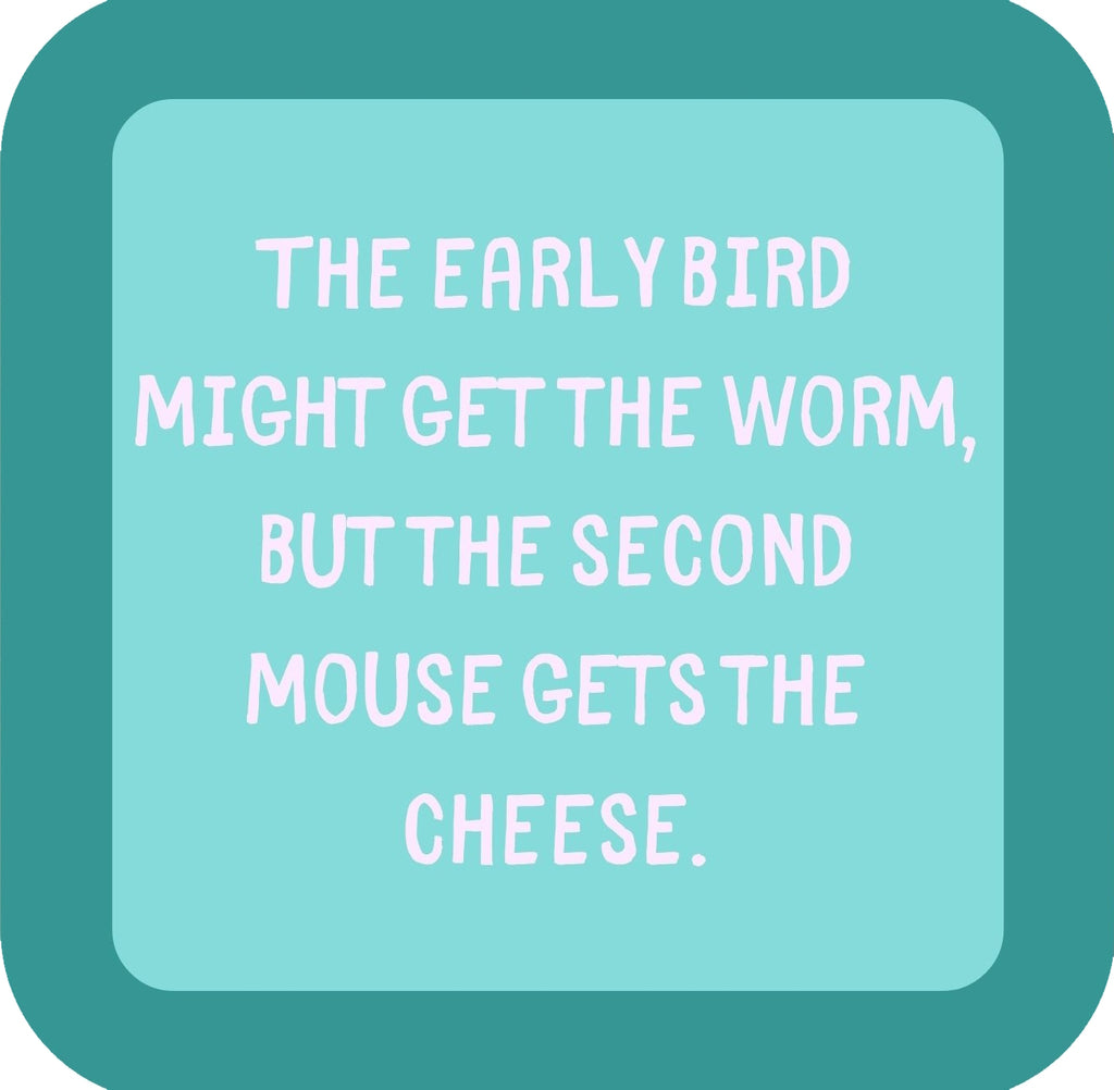 Second Mouse Gets The Cheese Premium Drink Coaster Resin With Cork Backing | 58537 | 260212 260212