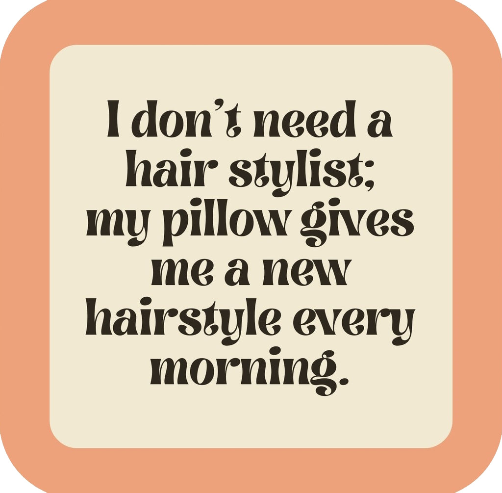 Pillow Hair Stylist Premium Drink Coaster Resin With Cork Backing | 58540 | 260215 260215