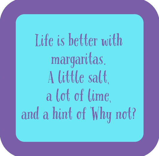 Life Is Better With Margaritas Premium Drink Coaster Resin With Cork Backing | 58553 | 260228 260228