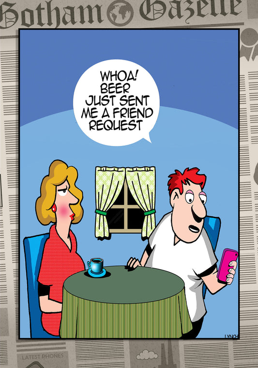 Mark Lynch Husband Beer Friend Request Funny Birthday Greeting Card 5x7 | 2196 | 260713
