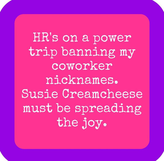 Coworker Nicknames Premium Drink Coaster Resin With Cork Backing | 2367 | 261811 261811