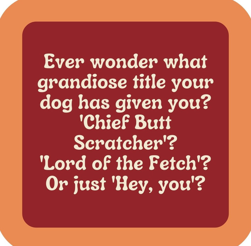 Hey You Dog Title Premium Drink Coaster Resin With Cork Backing | 2382 | 261826 261826