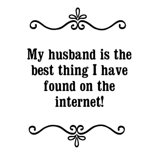 GGZ42 My Husband Is The Best Thing I Found On The Internet Premium Drink Coaster Resin With Cork Backing | 2440 | 262457 262457