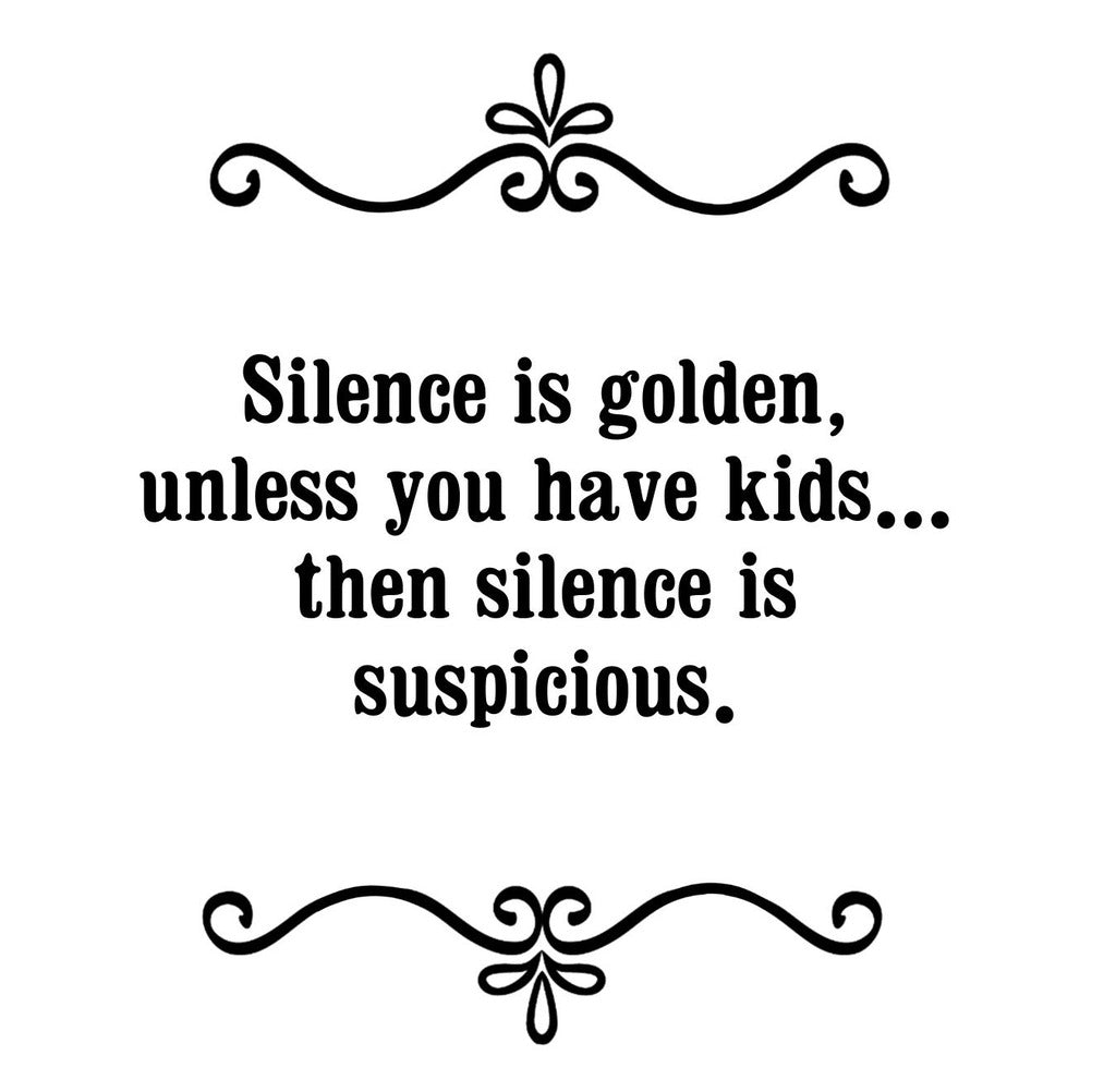 GGZ113 Silence Is Golden Unless You Have Kids Then Silence Is Suspicious Premium Drink Coaster Resin With Cork Backing | 2445 | 262471 262471